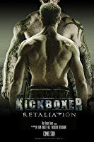Nonton Kickboxer: Retaliation (2018) Sub Indo di Lk21 Poster