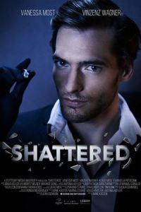 Nonton Shattered (2017) Sub Indo di Lk21 Poster