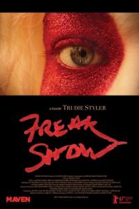 Nonton Freak Show (2017) Sub Indo di Lk21 Poster