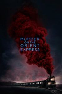 Nonton Murder on the Orient Express (2017) Sub Indo di Lk21 Poster