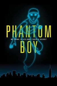 Nonton Phantom Boy (2015) Sub Indo di Lk21 Poster