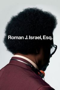Nonton Roman J. Israel, Esq. (2017) Sub Indo di Lk21 Poster