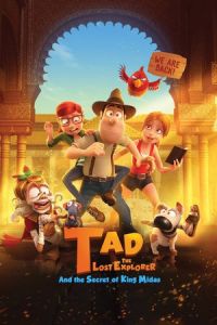 Nonton Tad the Lost Explorer and the Secret of King Midas (Tadeo Jones 2: El secreto del Rey Midas) (2017) Sub Indo di Lk21 Poster