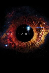 Nonton The Farthest (2017) Sub Indo di Lk21 Poster