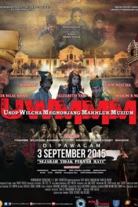 Nonton Usop Wilcha Meghonjang Makhluk Muzium (2015) Sub Indo di Lk21 Poster