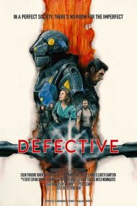 Nonton Defective (2017) Sub Indo di Lk21 Poster