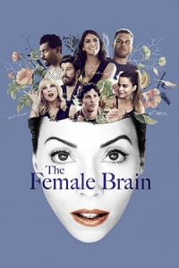 Nonton The Female Brain (2017) Sub Indo di Lk21 Poster