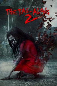 Nonton The Tag-Along 2 (Hong yi xiao nu hai 2) (2017) Sub Indo di Lk21 Poster