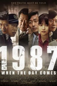 Nonton 1987: When the Day Comes (1987) (2017) Sub Indo di Lk21 Poster