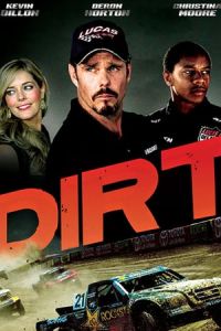 Nonton Dirt (2018) Sub Indo di Lk21 Poster