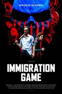 Nonton Immigration Game (2017) Sub Indo di Lk21 Poster