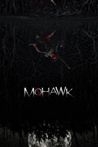 Nonton Mohawk (2017) Sub Indo di Lk21 Poster