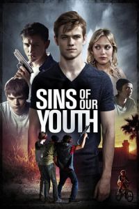 Nonton Sins of Our Youth (2014) Sub Indo di Lk21 Poster