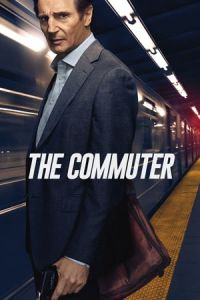 Nonton The Commuter (2018) Sub Indo di Lk21 Poster