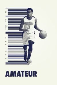 Nonton Amateur (2018) Sub Indo di Lk21 Poster