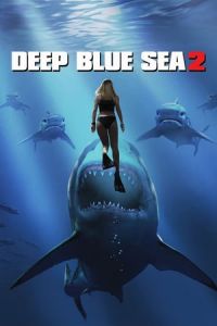 Nonton Deep Blue Sea 2 (2018) Sub Indo di Lk21 Poster