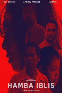 Nonton Hamba Iblis (2018) Sub Indo di Lk21 Poster