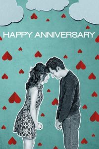 Nonton Happy Anniversary (2018) Sub Indo di Lk21 Poster