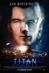 Nonton The Titan (2018) Sub Indo di Lk21 Poster