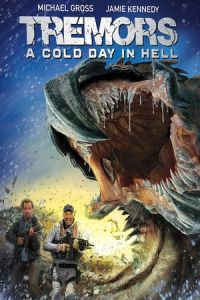 Nonton Tremors: A Cold Day in Hell (2018) Sub Indo di Lk21 Poster