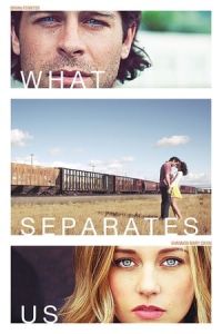 Nonton What Separates Us (2017) Sub Indo di Lk21 Poster