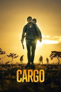 Nonton Cargo (2017) Sub Indo di Lk21 Poster