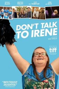 Nonton Don't Talk to Irene (2017) Sub Indo di Lk21 Poster
