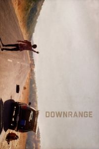 Nonton Downrange (2017) Sub Indo di Lk21 Poster