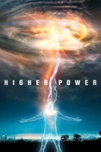 Nonton Higher Power (2018) Sub Indo di Lk21 Poster