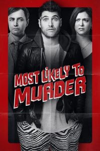 Nonton Most Likely to Murder (2018) Sub Indo di Lk21 Poster