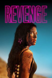Nonton Revenge (2017) Sub Indo di Lk21 Poster