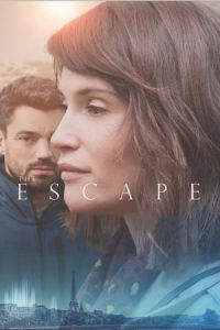 Nonton The Escape (2017) Sub Indo di Lk21 Poster
