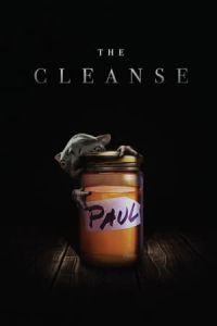 Nonton The Cleanse (The Master Cleanse) (2016) Sub Indo di Lk21 Poster