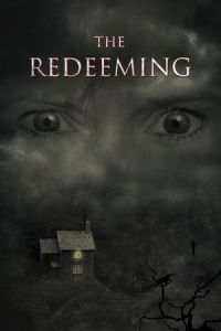 Nonton The Redeeming (2018) Sub Indo di Lk21 Poster