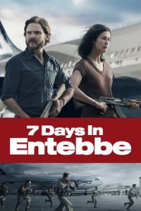 Nonton 7 Days in Entebbe (Entebbe) (2018) Sub Indo di Lk21 Poster
