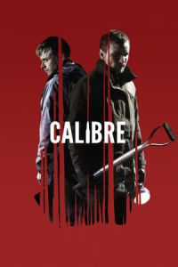 Nonton Calibre (2018) Sub Indo di Lk21 Poster