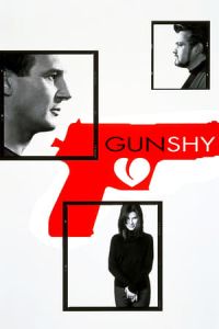 Nonton Gun Shy (2000) Sub Indo di Lk21 Poster