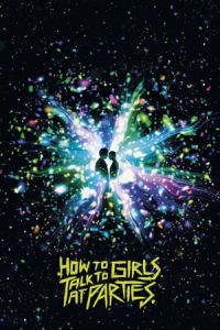 Nonton How to Talk to Girls at Parties (2017) Sub Indo di Lk21 Poster