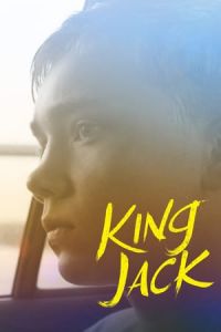 Nonton King Jack (2015) Sub Indo di Lk21 Poster