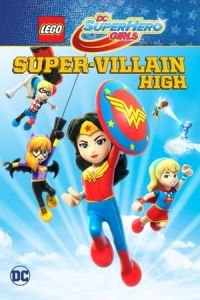 Nonton Lego DC Super Hero Girls: Super-Villain High (2018) Sub Indo di Lk21 Poster