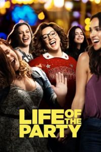 Nonton Life of the Party (2018) Sub Indo di Lk21 Poster