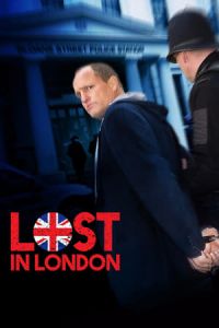 Nonton Lost in London (2017) Sub Indo di Lk21 Poster