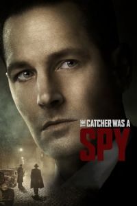 Nonton The Catcher Was a Spy (2018) Sub Indo di Lk21 Poster