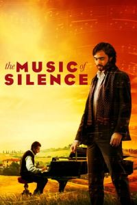 Nonton The Music of Silence (La musica del silenzio) (2017) Sub Indo di Lk21 Poster