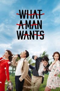 Nonton What a Man Wants (2018) Sub Indo di Lk21 Poster
