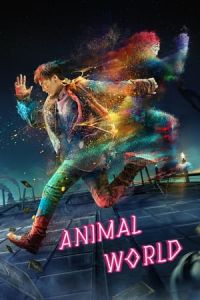 Nonton Animal World (Dongwu shijie) (2018) Sub Indo di Lk21 Poster