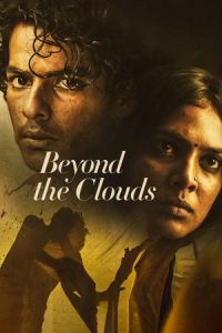 Nonton Beyond the Clouds (2017) Sub Indo di Lk21 Poster