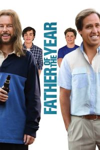 Nonton Father of the Year (2018) Sub Indo di Lk21 Poster