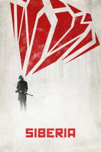 Nonton Siberia (2018) Sub Indo di Lk21 Poster