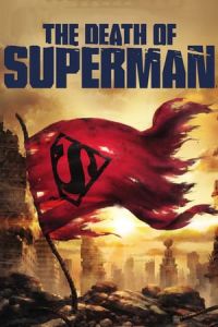 Nonton The Death of Superman (2018) Sub Indo di Lk21 Poster